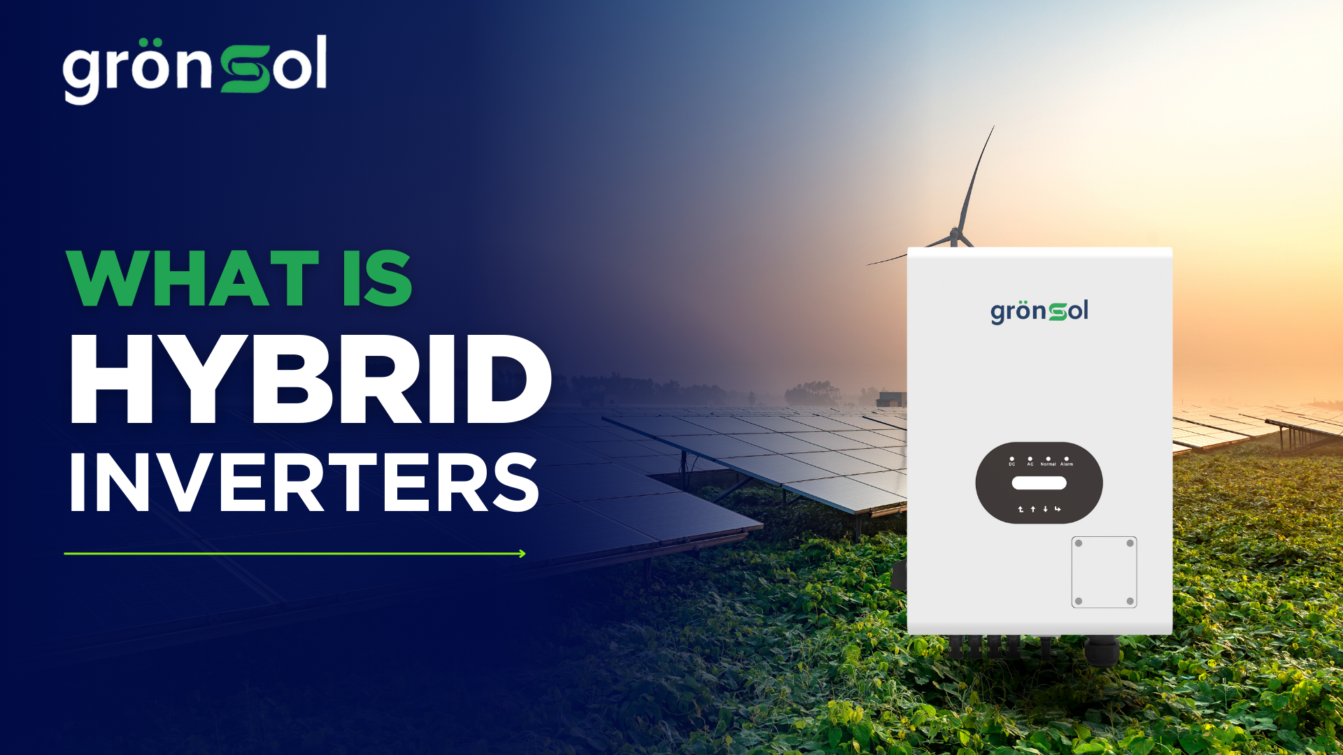 Hybrid Inverter Gronsol what is a hybrid inverters