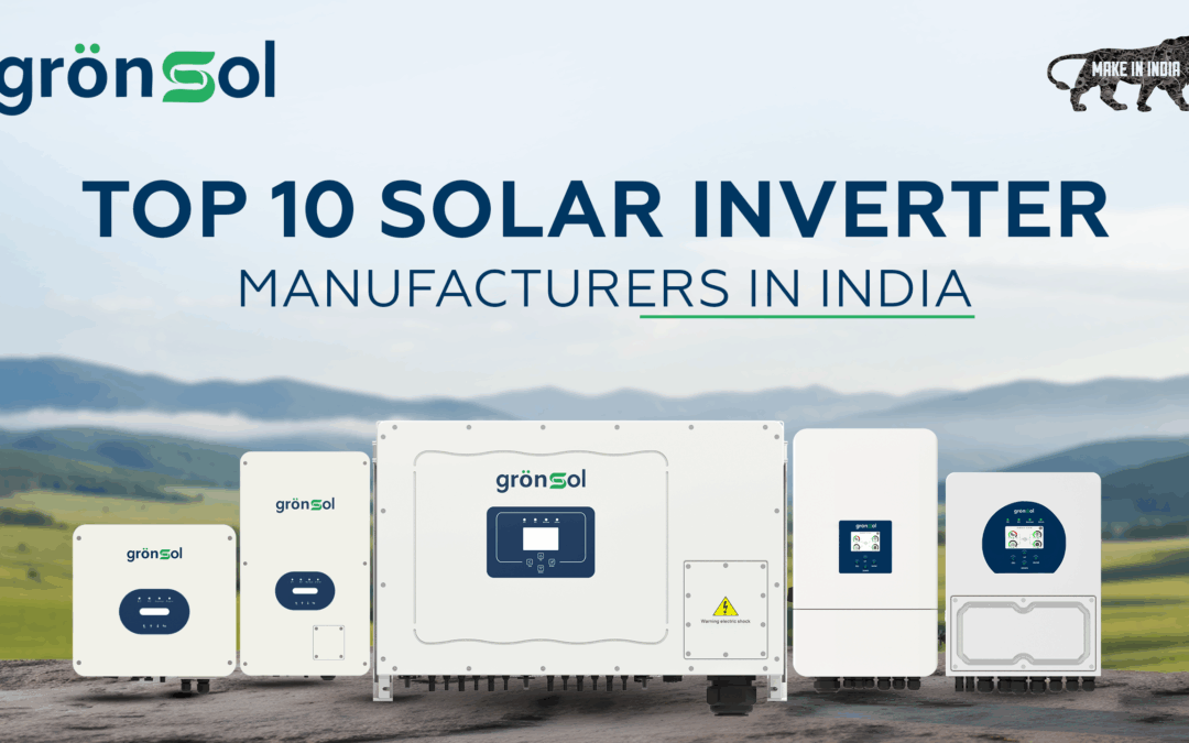 Top 10 Solar Inverter Manufacturers in India- 2026